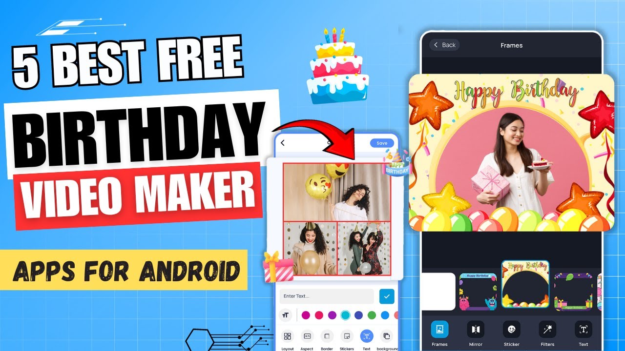 5 Best Free Birthday Video Maker Apps For Android With Photos And