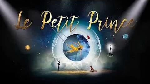 Le Petit Prince Show