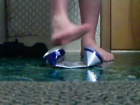 I smash a beer can with my bare foot..