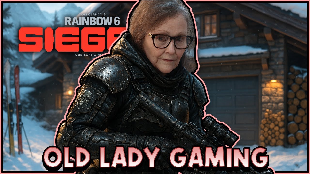 Old Lady Plays Rainbow Six Siege X - Kanal Clutch