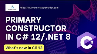 Primary constructor in C# 12/ .NET 8 - New way of writing constructors #csharp