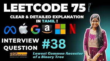 🔹 Lowest Common Ancestor of a Binary Tree | Leetcode 75 Solution in Tamil | Python Explained