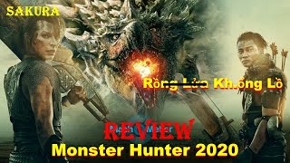 REVIEW PHIM THỢ SĂN QUÁI VẬT || MONSTER HUNTER 2020 || SAKURA REVIEW