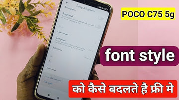 poco c75 5g me font style change kaise kare | how to change font style poco c75 5g
