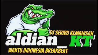 Download Lagu DJ SERIBU KEMANISAN!! BREAKBEAT TEMBAK LANGIT !!!SPESIAL REQUEST OCU ALDIAN KT🔥FROM BANGKINANG MP3 Download Lagu DJ SERIBU KEMANISAN!! BREAKBEAT TEMBAK LANGIT !!!SPESIAL REQUEST OCU ALDIAN KT🔥FROM BANGKINANG MP3