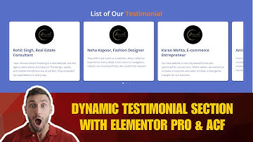 How to Create a Dynamic Testimonial Section with Elementor Pro & ACF | Samarjit Kashyp