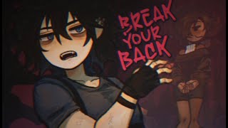 Break Your Back || meme animation
