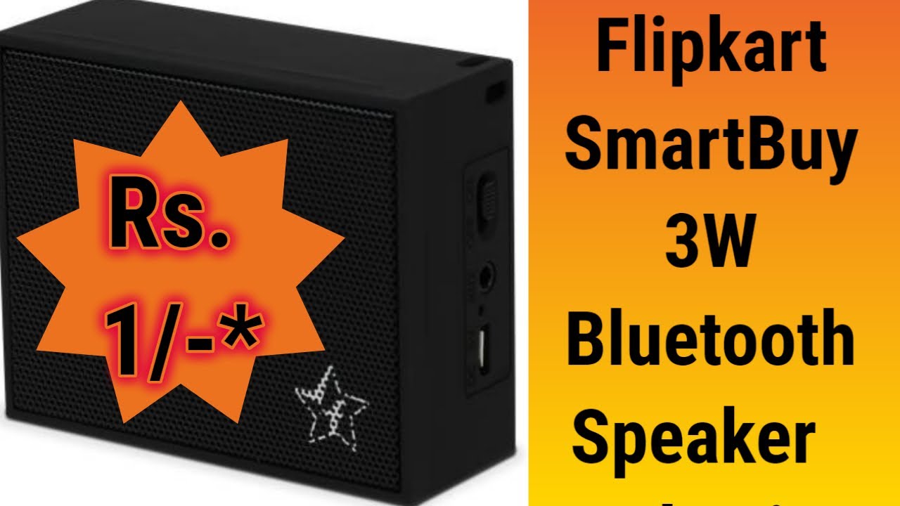flipkart smartbuy 3w bluetooth speaker