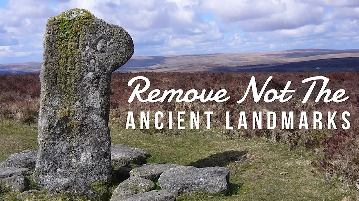 Remove Not The Ancient Landmarks