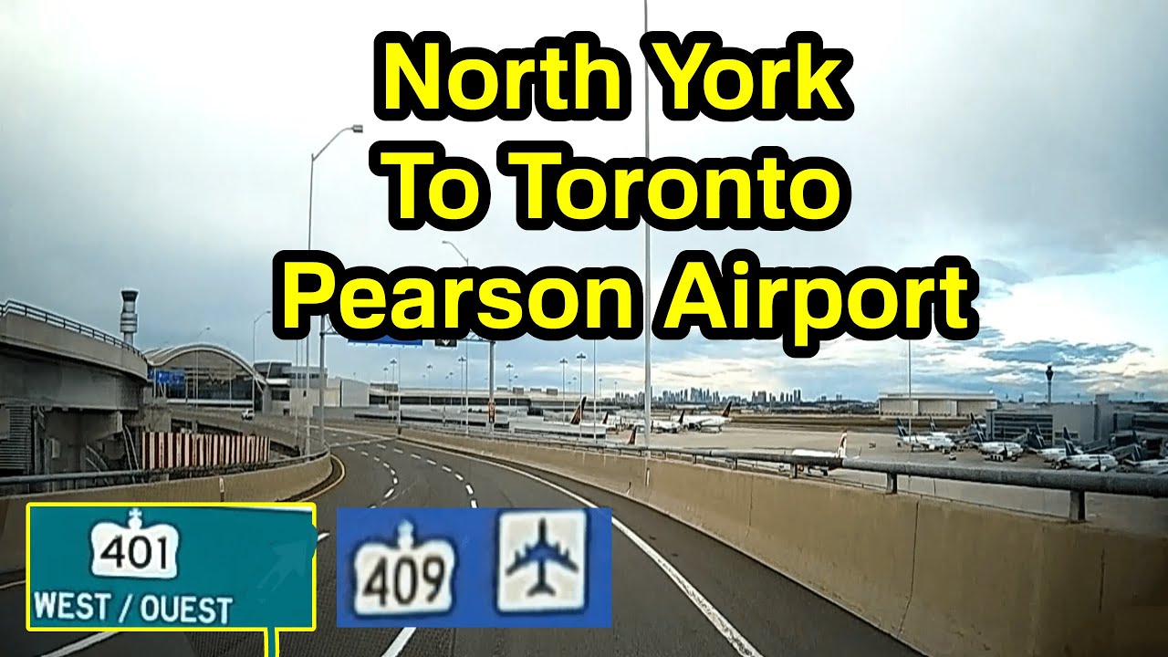 North York To Toronto Pearson Airport YouTube
