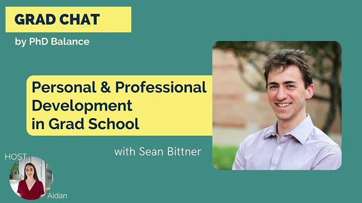Personal & Professional Development in Grad School...