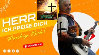 Herr Ich Preise Dich