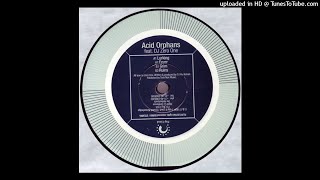 Acid Orphans feat. DJ Zero One - Grim
