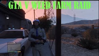 GTA V - Police Raid - Weed Farm location