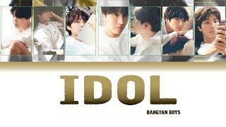 BTS 방탄소년단  - IDOL (아이돌) LYRICS [HAN/ROM/ENG]