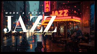 Workflow Harmony | Healing Smooth Jazz & Soothing Lyrics for Busy Days