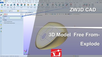 ZW3D คู่มือ สอนการใช้งาน CAD - Edit Face - Explode