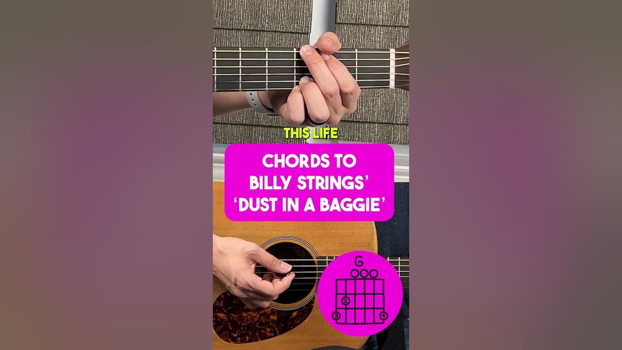 Dust In A Baggie Lyrics And Chords How to Play Billy Strings Dust in a Baggie Chords + Strum Along - YouTube