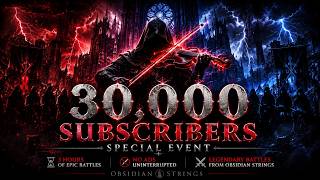 ⚔️ 30,000 Subscribers Special ⚔️ 3 Hours of Epic Violin Battles [No Ads] | Obsidian Strings