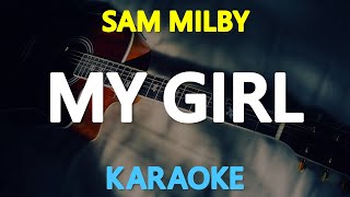KARAOKE MY GIRL - Sam Milby 🎤🎵