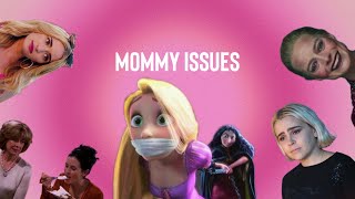 mommy issues