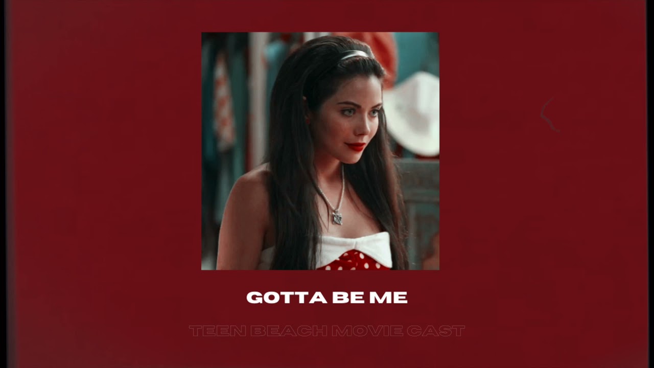 gotta be me || teen beach movie || slowed