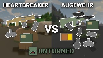 Heartbreaker VS Augewehr - Which one is better? (Unturned)