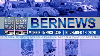 Bermuda Newsflash For Monday, Nov 16, 2020