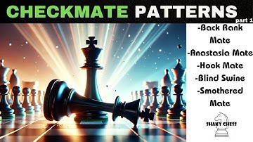 CHECKMATE Like a PRO!  (Checkmate patterns ep 1)