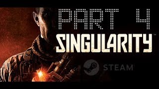Singularity : Part 4 - Raise the Pearl