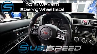 Subispeed  2015 WRX/STI Steering Wheel Install