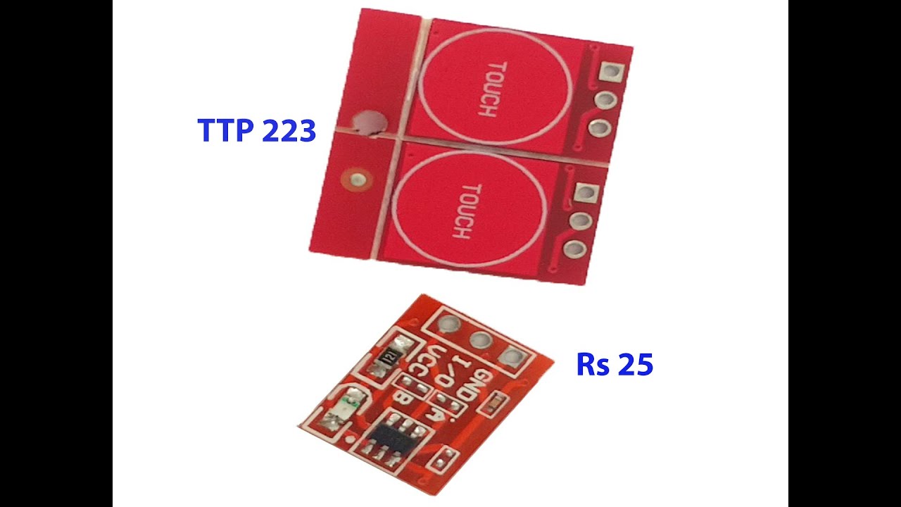 TTP223 touch capacitive sensor , touch control any home appliances , Rarecomponents.com