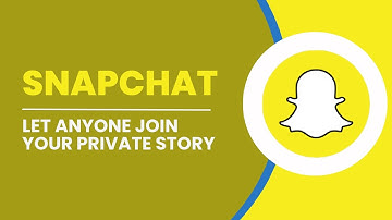 How To Let Anyone Join your Private Story On SnapChat