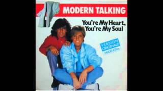Modern Talking - You're My Heart, You're My Soul (12" Version) **HQ Audio**