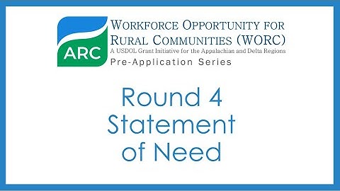 WORC Round 4 Pre-application Video 4: Statement of Need