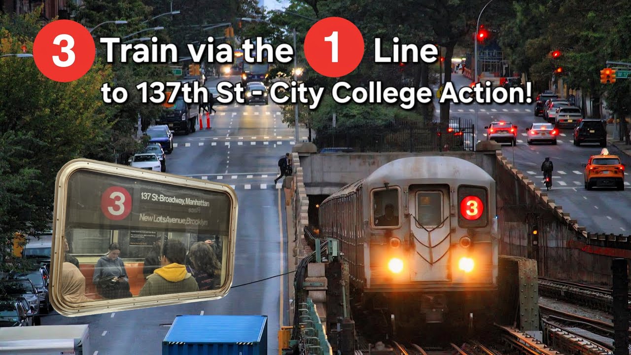 3 Train via the 1 Line to 137th St - City College Action!