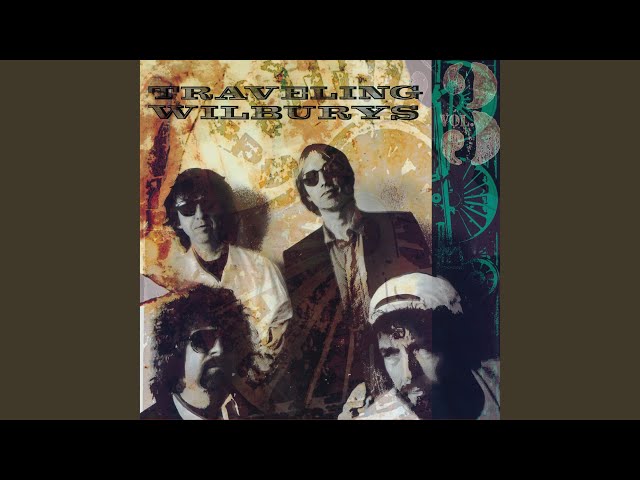 The Traveling Wilburys - The Devil's Been Busy