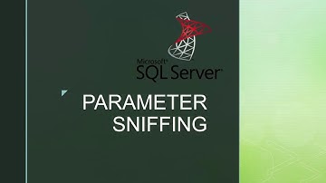 Parameter Sniffing in sql server