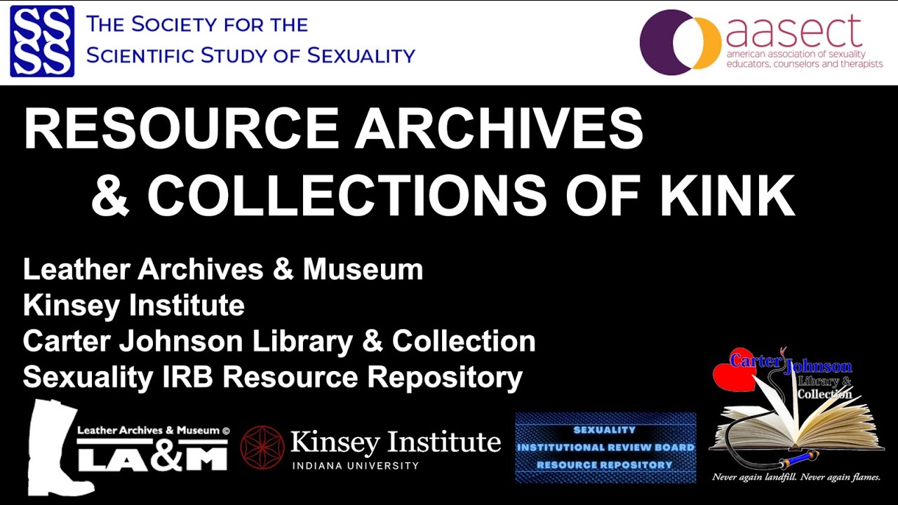 Resource Archives & Collections of Kink