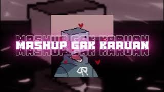 MASHUP GAK KARUAN ( EZRA LEMPAS ) REMIX2025