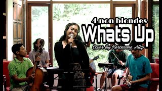 WHATS UP - 4 NON BLONDES - COVER BY KERONCONG ATAP [KERONCONG MILLENNIALS]