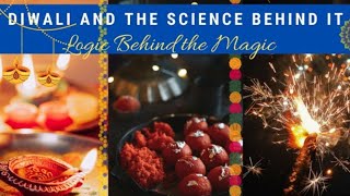 Scientific Reasons Behind Diwali Bhavana