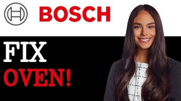 How To Fix The Bosch Oven Error Code E0532 (2025)