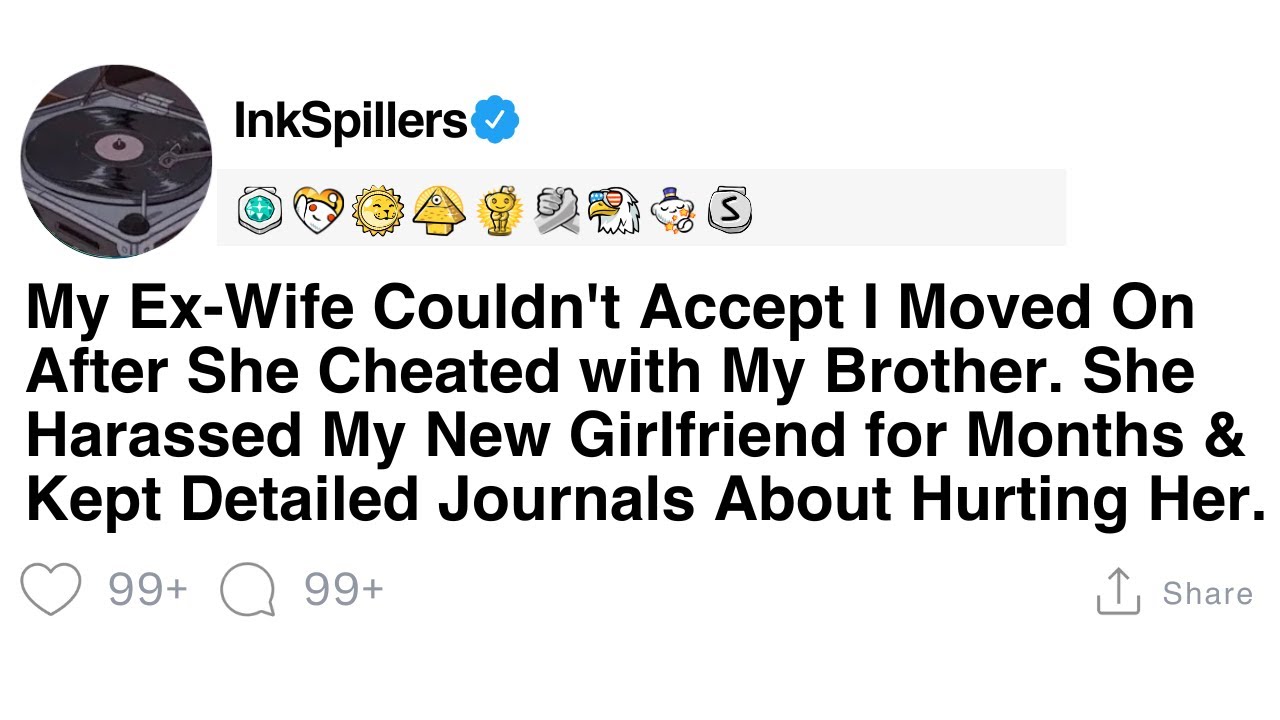 My Ex-Wife Couldn't Accept I Moved On After She Cheated with My Brother. She Harassed My New....