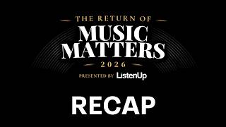 Music Matters 2026 Recap | Inside ListenUp's Biggest Audiophile Event