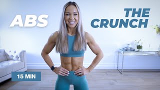 THE CRUNCH 15 Min ABS Workout / No Equipment - Caroline Girvan