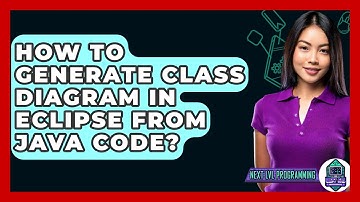 How To Generate Class Diagram In Eclipse From Java Code? - Next LVL Programming
