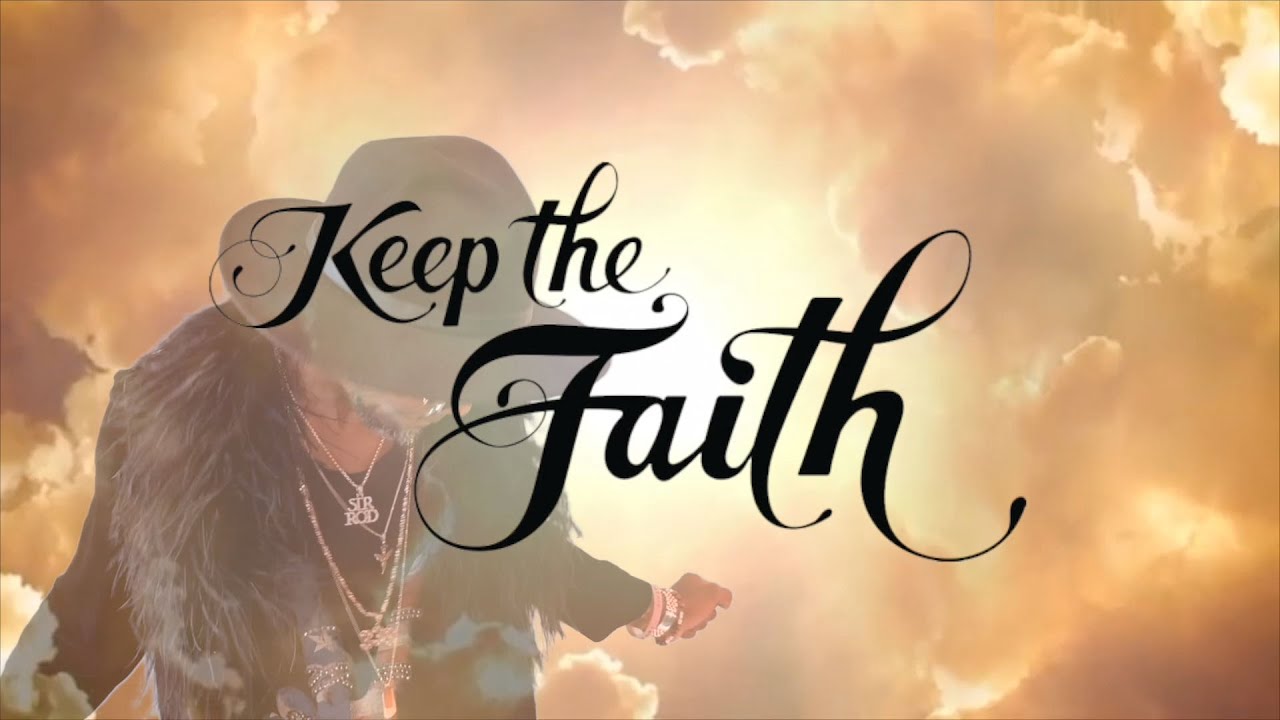 Keep The Faith - Extended Version ( Sir Rod Patterson )