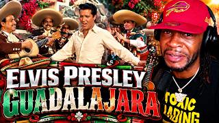 WAIT... ELVIS SINGING MEXICAN MUSIC! 🇲🇽 Elvis Presley – Guadalajara Reaction