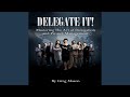 Capture de la vidéo Mastering The Art Of Delegation And Project Management, Pt. 1